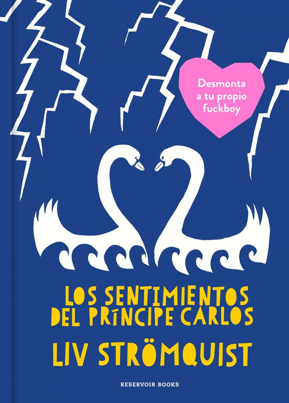 Big bigCover of Los sentimientos del Príncipe Carlos