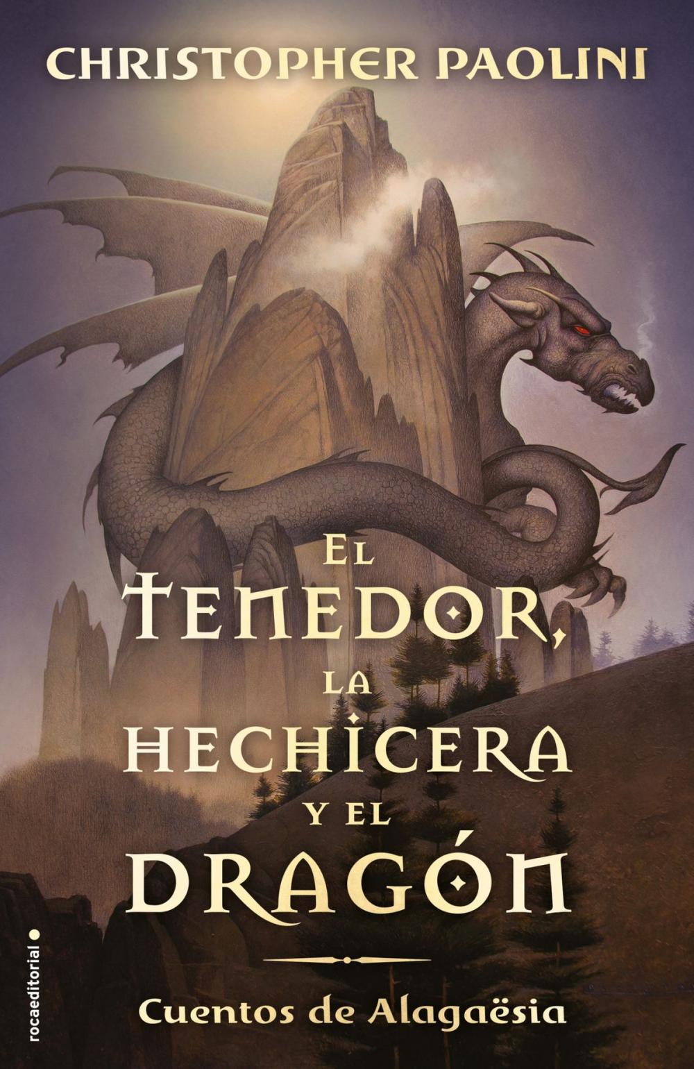 Big bigCover of El tenedor, la hechicera y el dragón