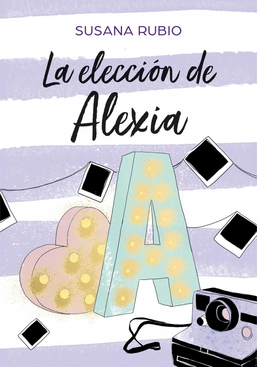 Big bigCover of La elección de Alexia (Saga Alexia 3)