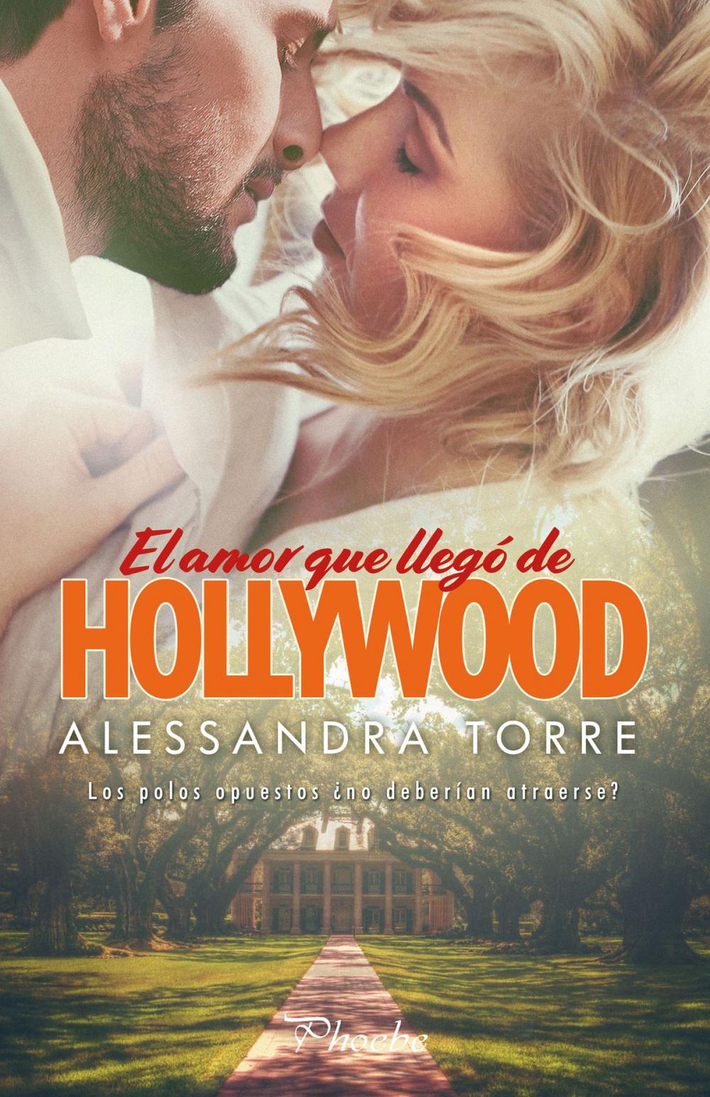 Big bigCover of El amor que llegó de Hollywood