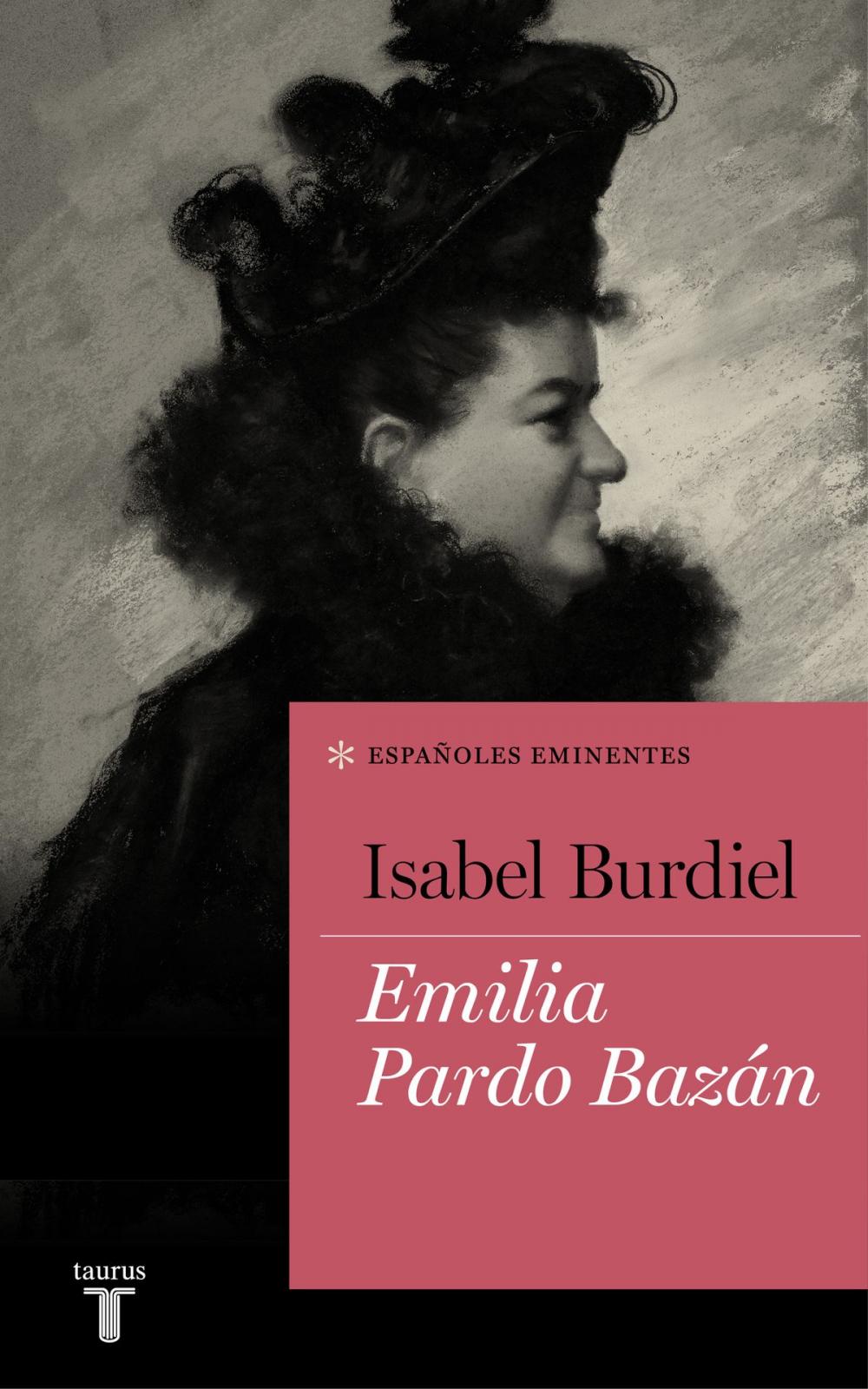 Big bigCover of Emilia Pardo Bazán (Colección Españoles Eminentes)