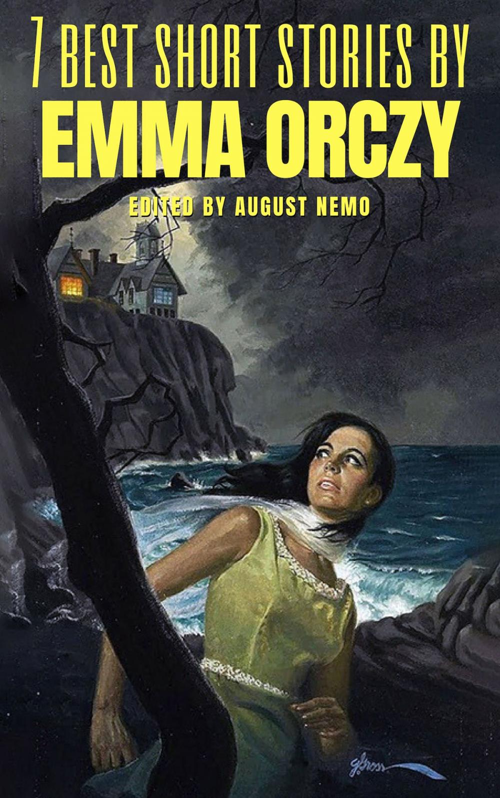 Big bigCover of 7 best short stories by Emma Orczy