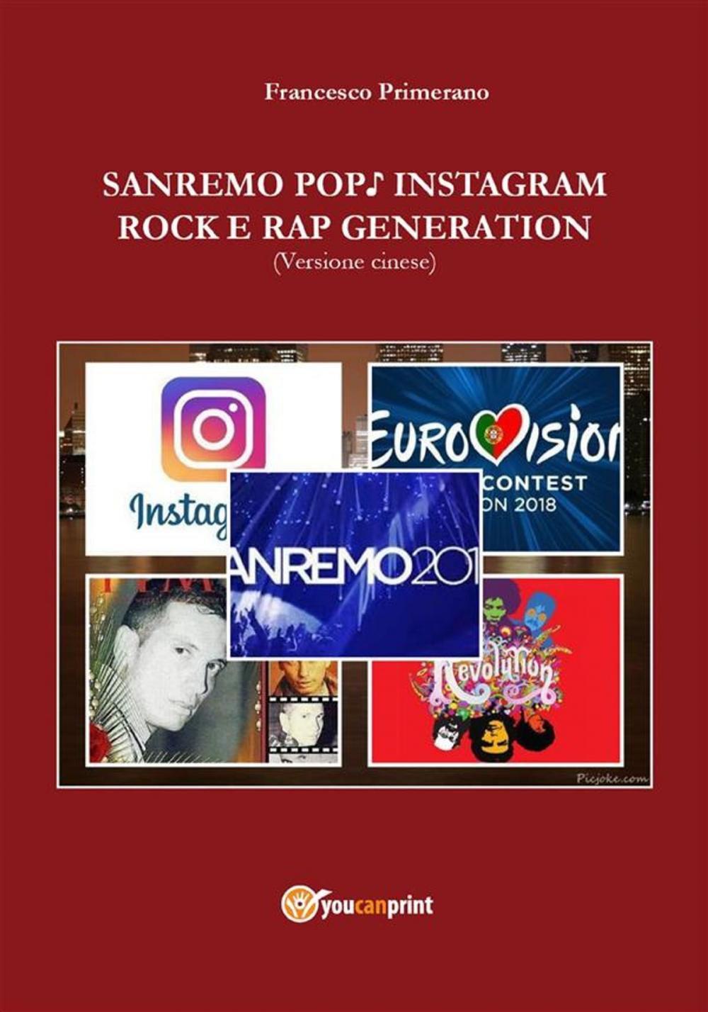 Big bigCover of Sanremo, pop, Instagram e rock e rap generation. Ediz. cinese