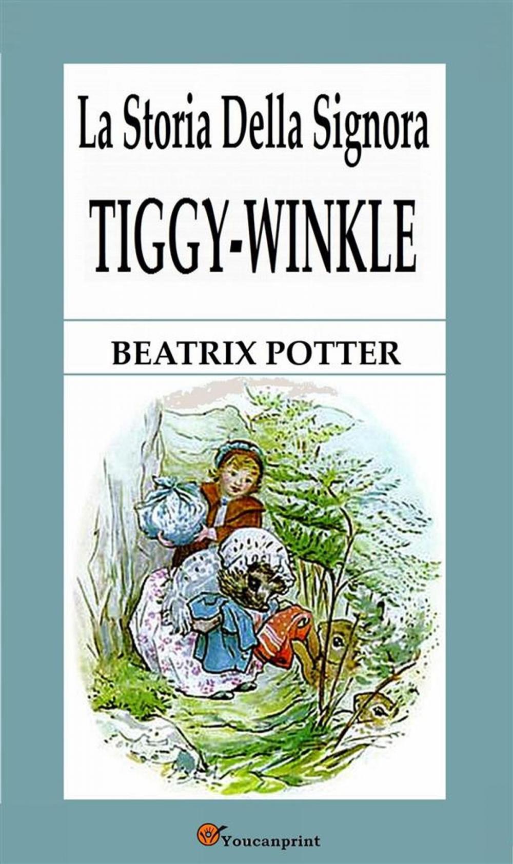 Big bigCover of La storia della signora Tiggy-Winkle