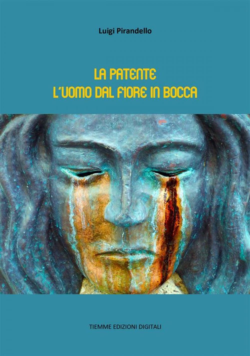 Big bigCover of La patente. L'uomo dal fiore in bocca