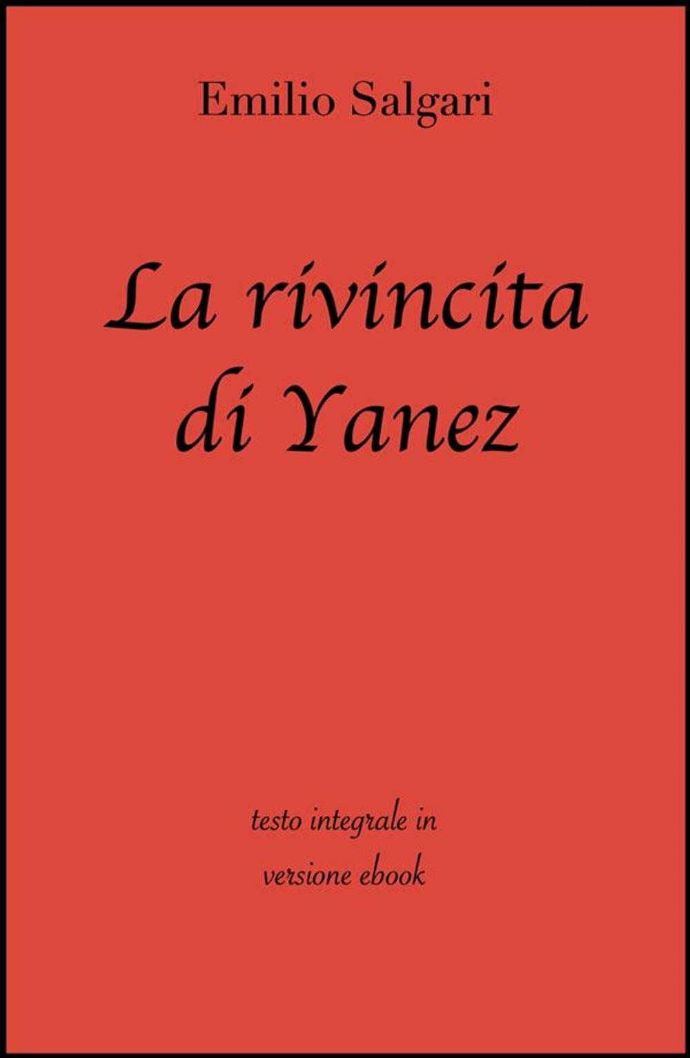 Big bigCover of La rivincita di Yanez di Emilio Salgari in ebook