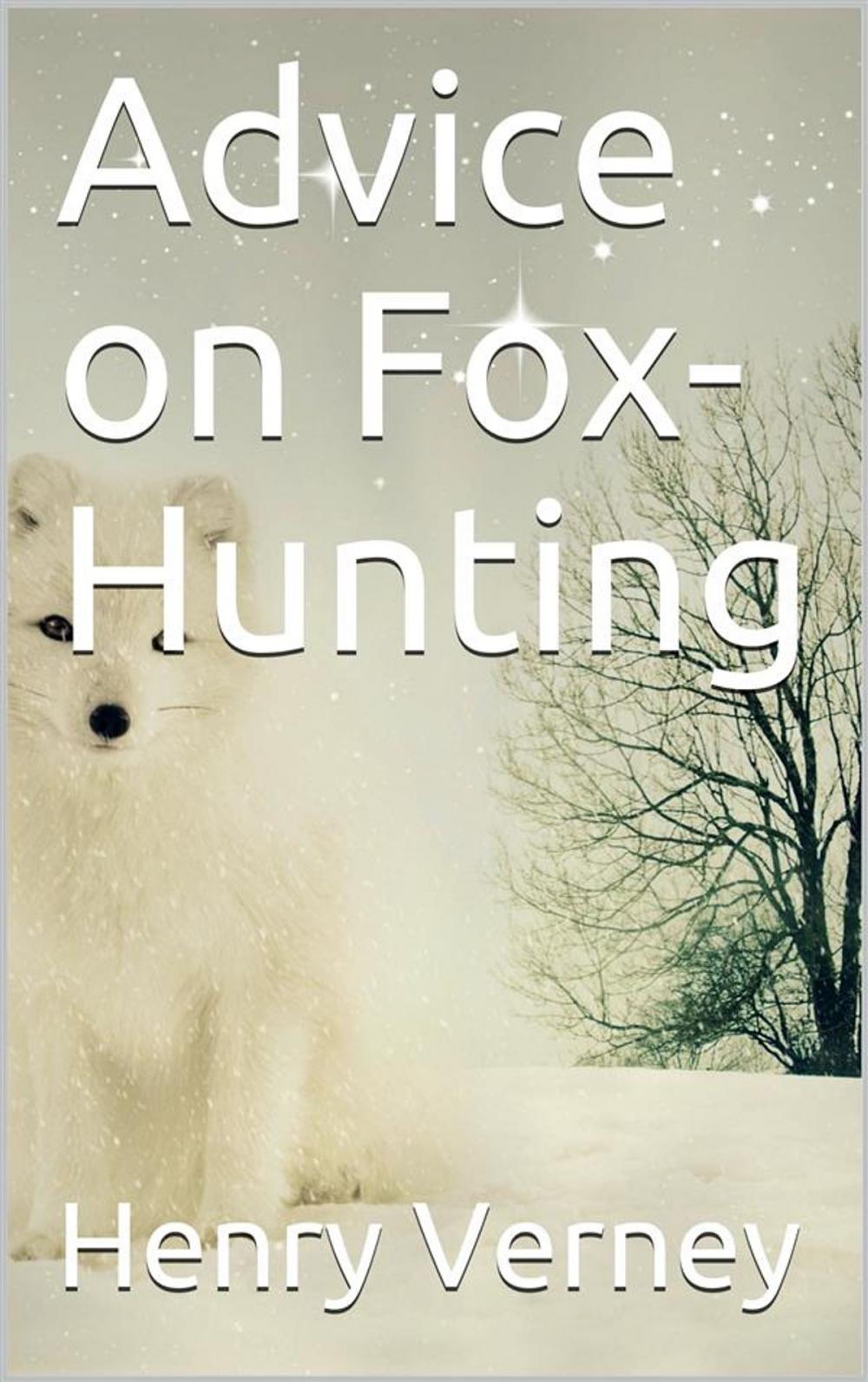 Big bigCover of Advice on Fox-Hunting