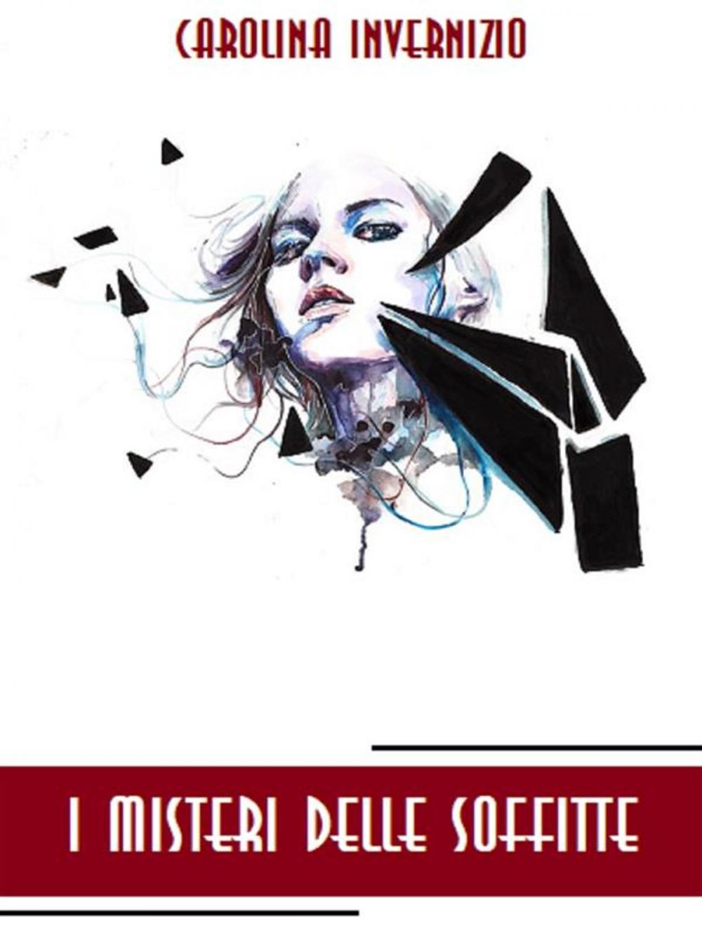 Big bigCover of I misteri delle soffitte