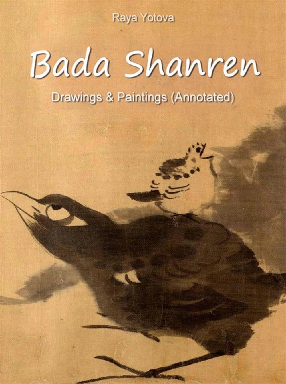 Big bigCover of Bada Shanren: Drawings & Paintings (Annotated)