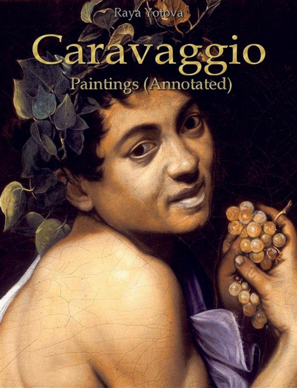 Big bigCover of Caravaggio: Paintings (Annotated)