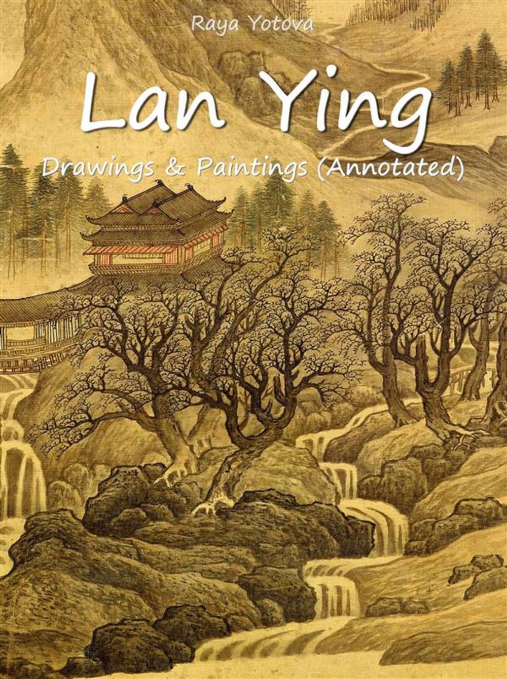 Big bigCover of Lan Ying: Drawings & Paintings (Annotated)