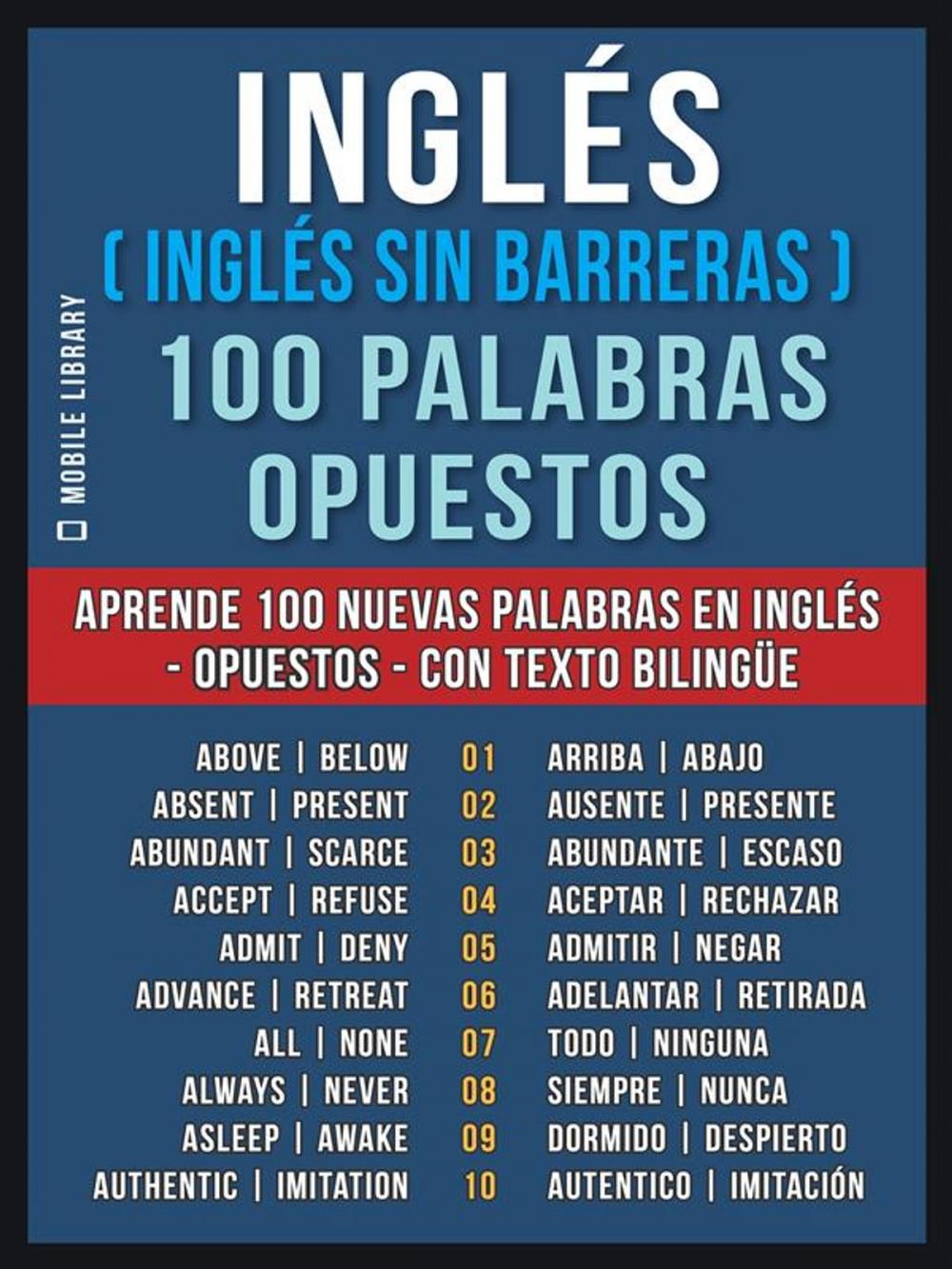 Big bigCover of Inglés ( Inglés sin Barreras ) 100 Palabras - Opuestos