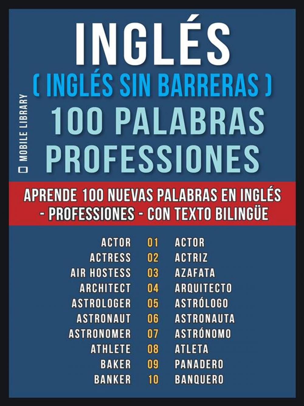 Big bigCover of Inglés ( Inglés sin Barreras ) 100 Palabras - Professiones