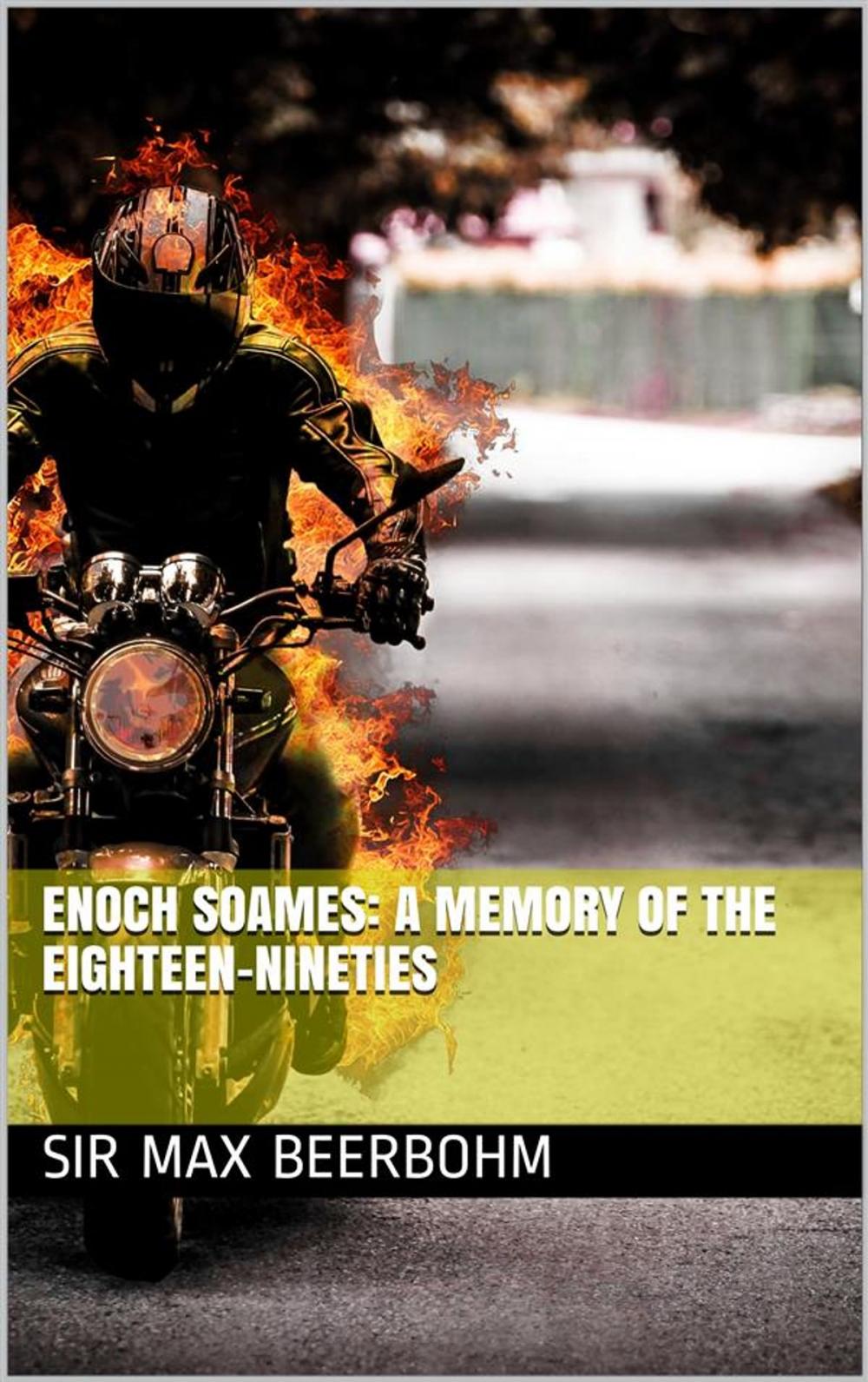 Big bigCover of Enoch Soames: A Memory of the Eighteen-Nineties