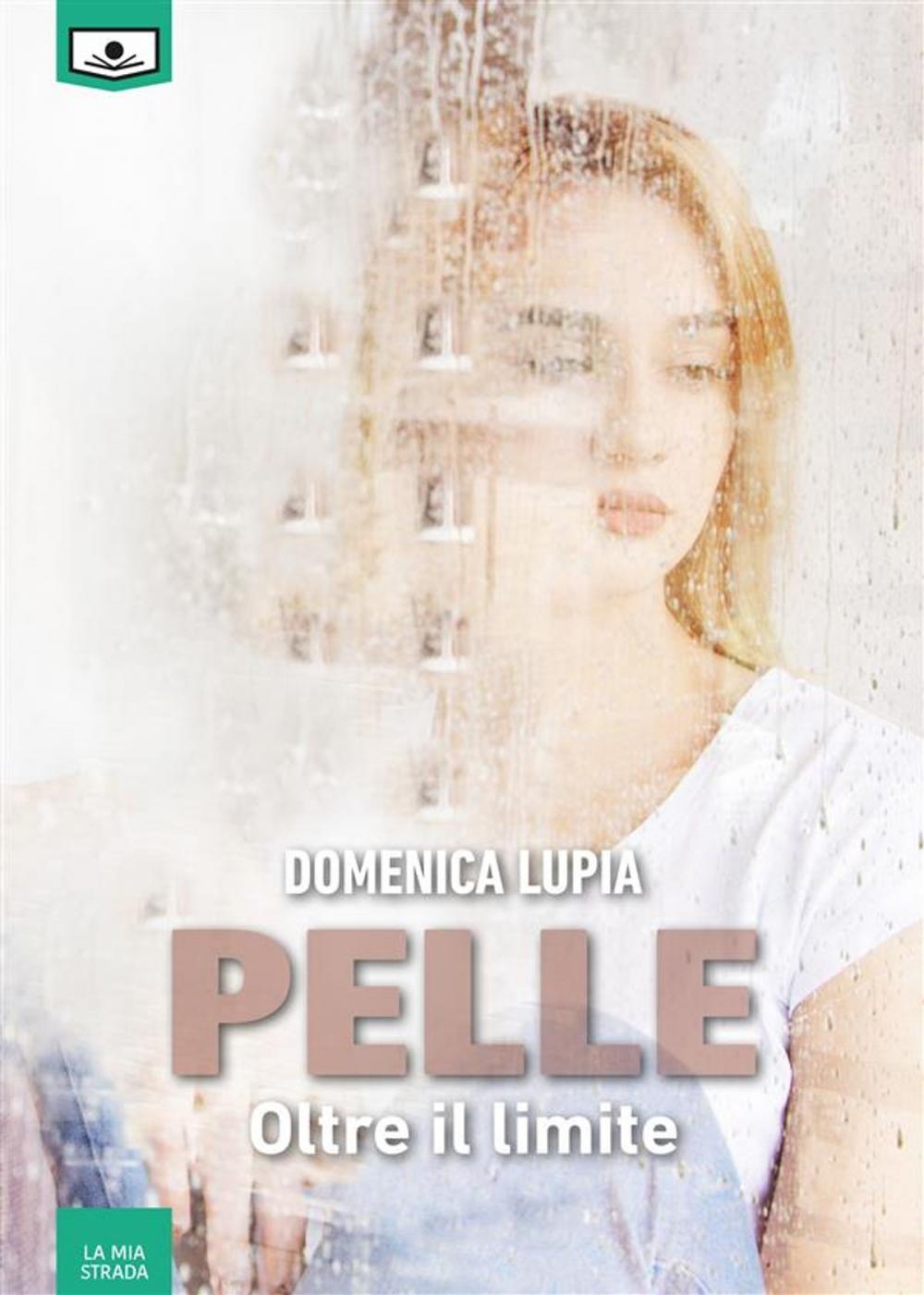 Big bigCover of Pelle - Oltre il limite