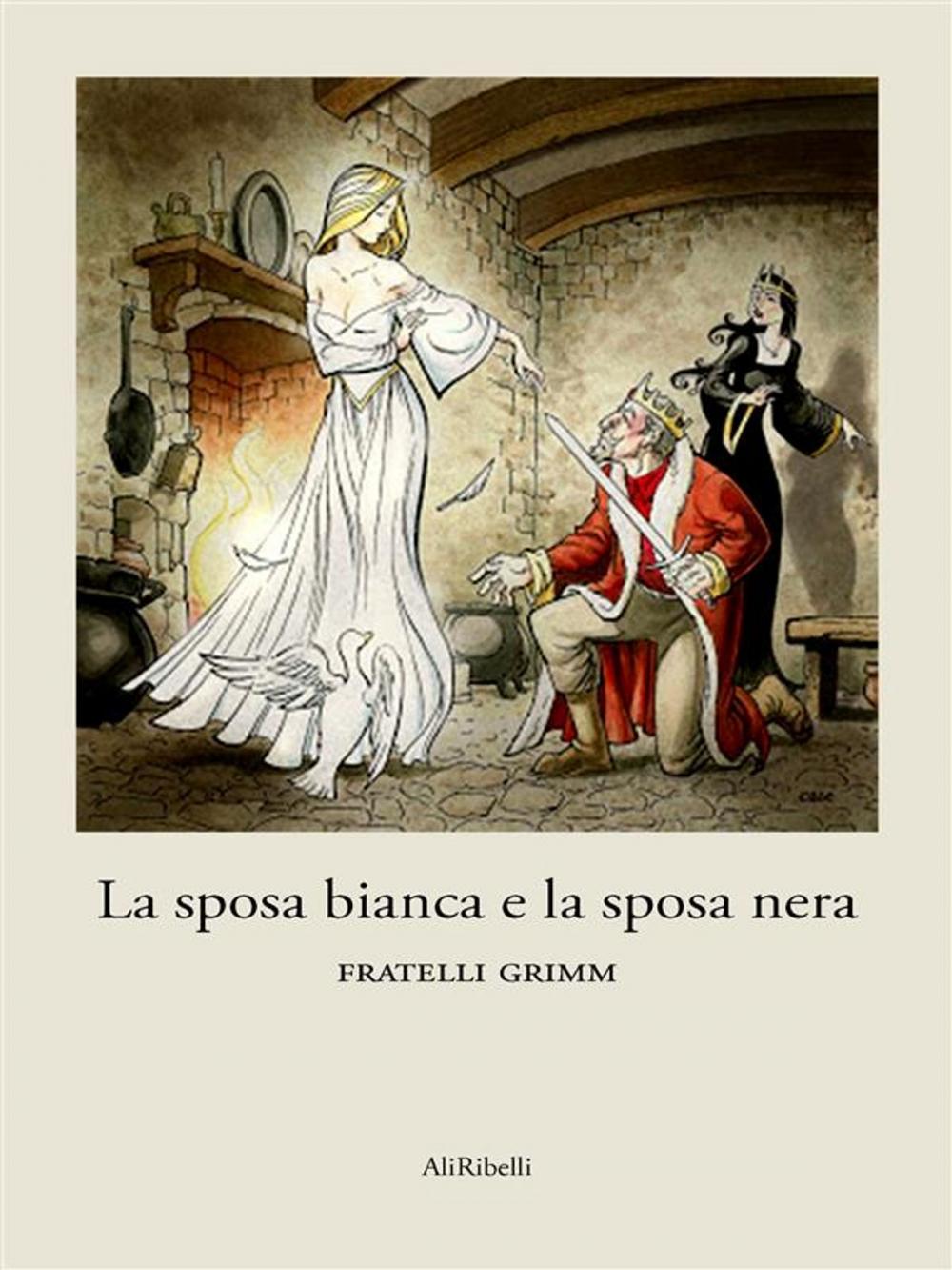 Big bigCover of La sposa bianca e la sposa nera