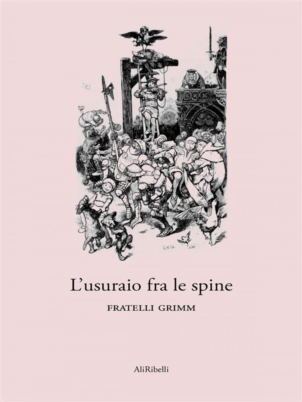 Big bigCover of L’usuraio fra le spine