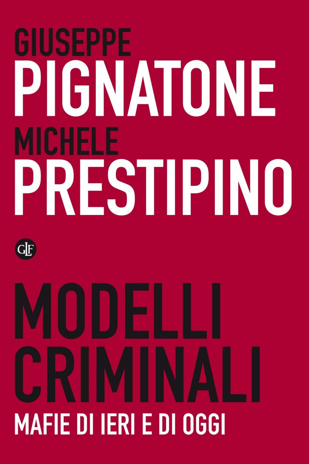 Big bigCover of Modelli criminali