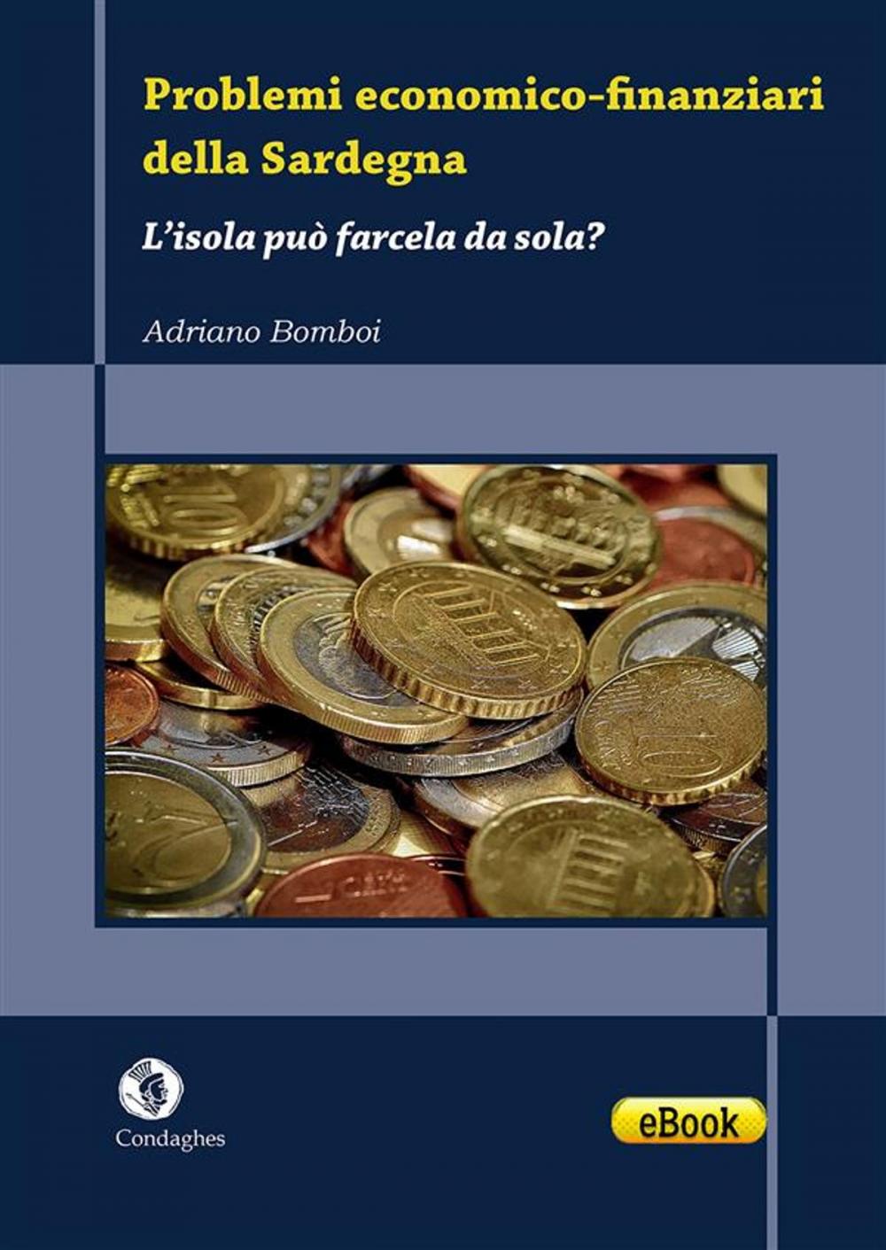 Big bigCover of Problemi economico-finanziari della Sardegna