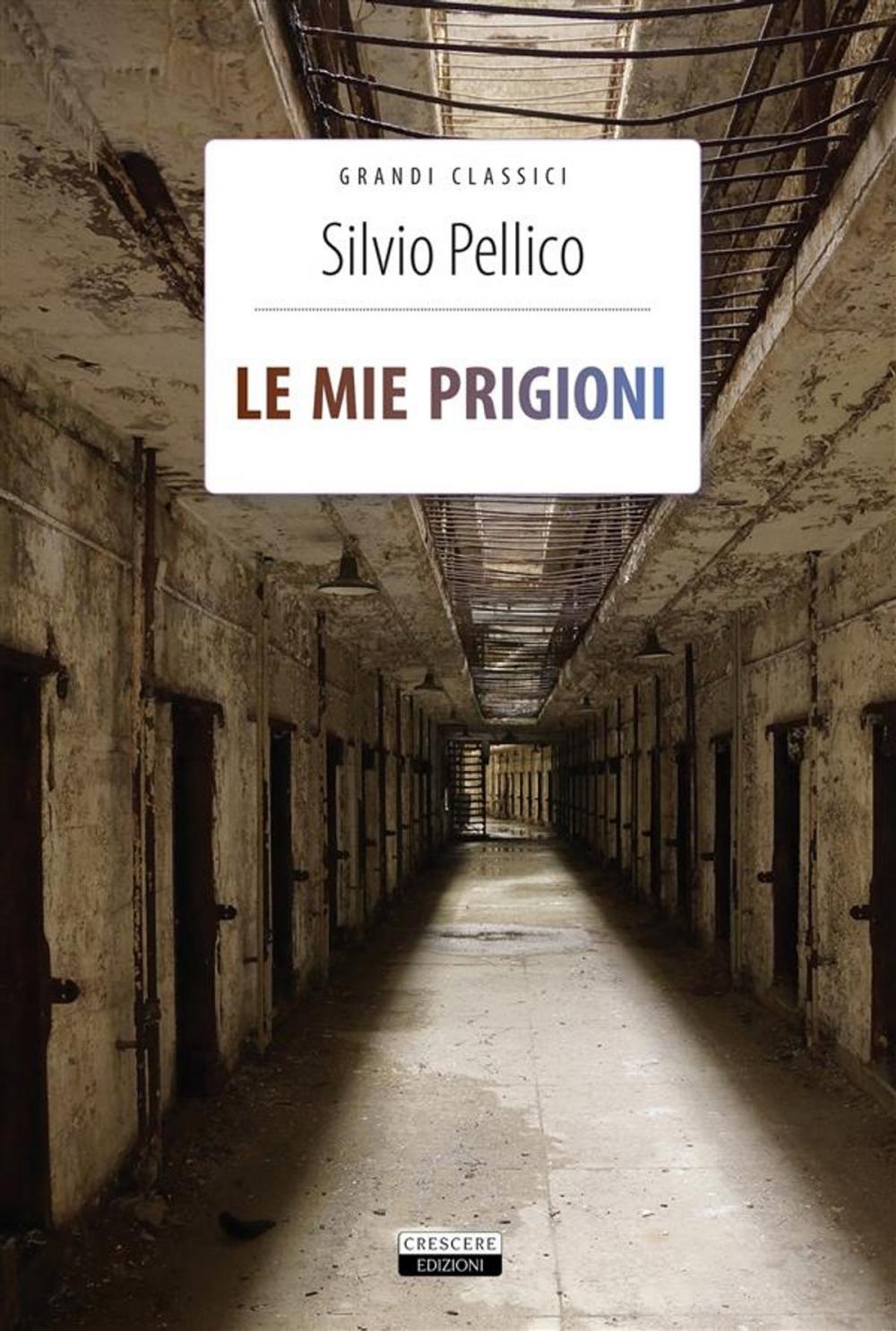 Big bigCover of Le mie prigioni