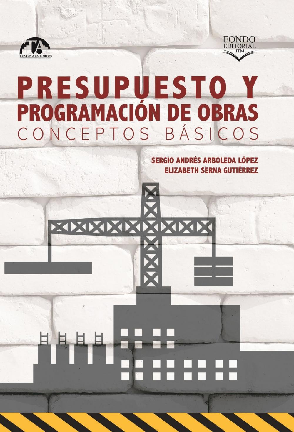 Big bigCover of Presupuesto y programación de obras. Conceptos básicos