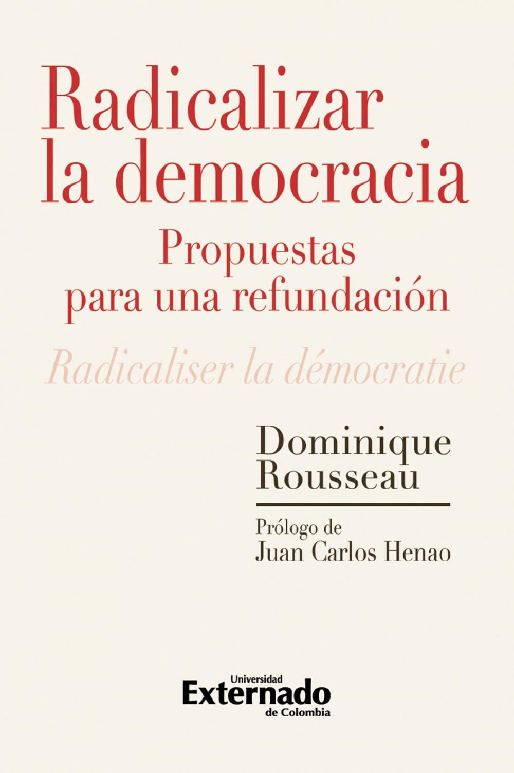 Big bigCover of Radicalizar la democracia: propuestas para una refundación