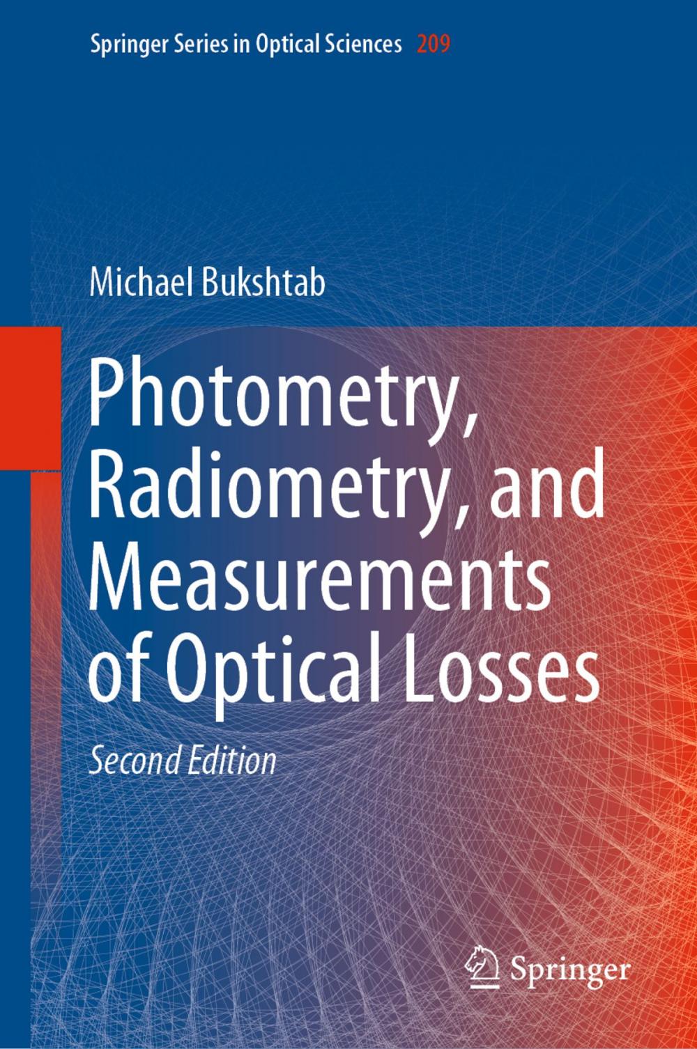 Big bigCover of Photometry, Radiometry, and Measurements of Optical Losses