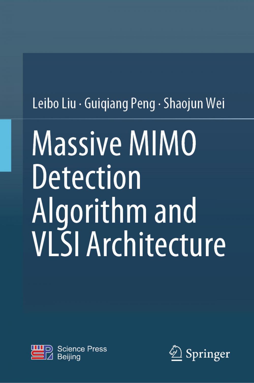 Big bigCover of Massive MIMO Detection Algorithm and VLSI Architecture