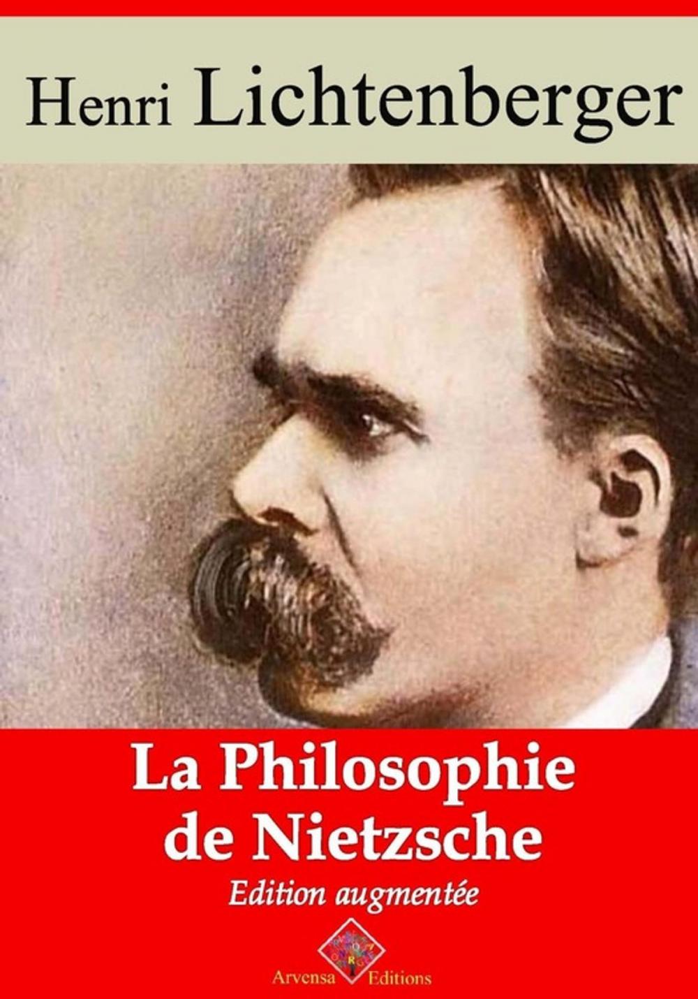 Big bigCover of La Philosophie de Nietzsche – suivi d'annexes