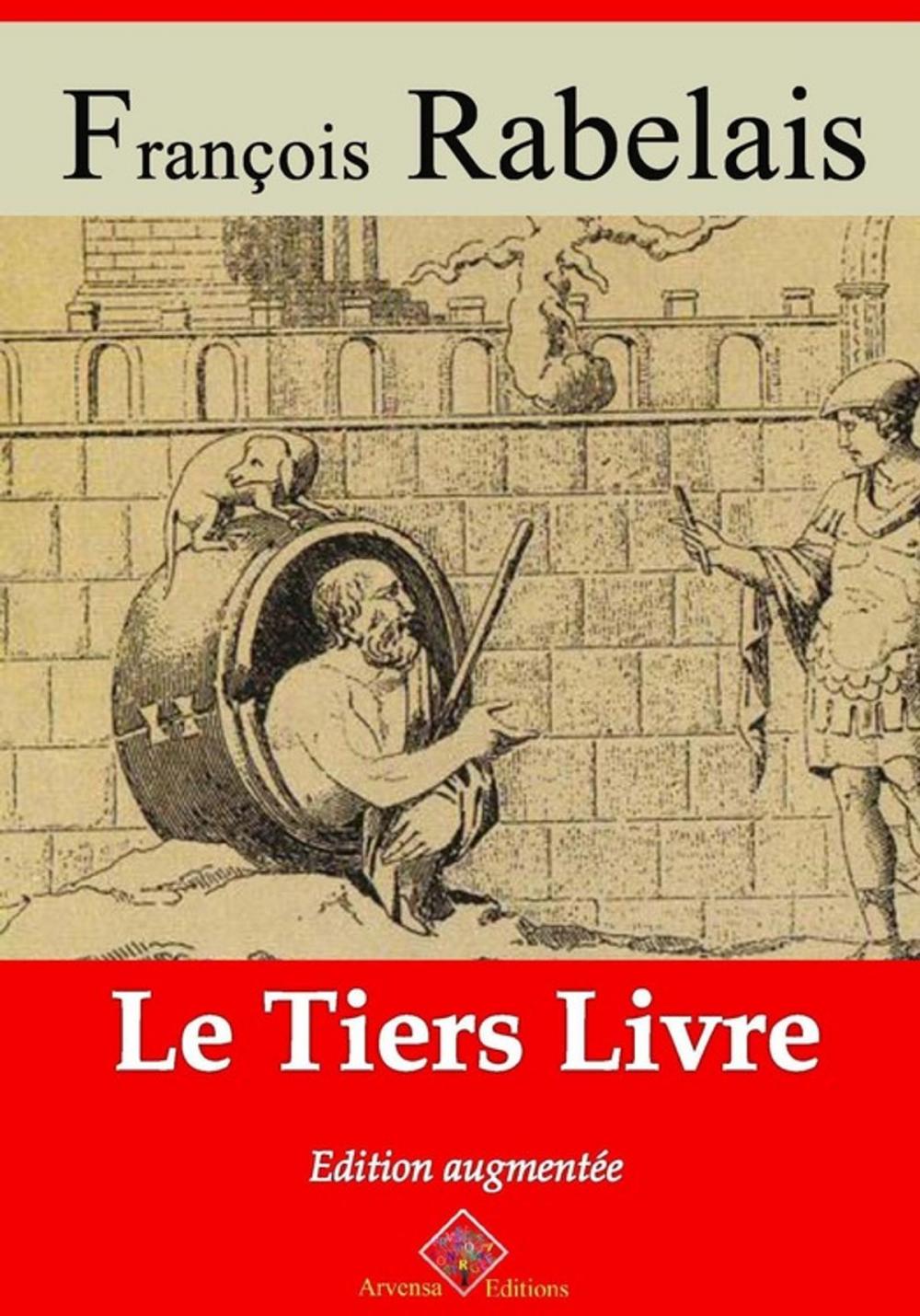 Big bigCover of Le Tiers Livre – suivi d'annexes