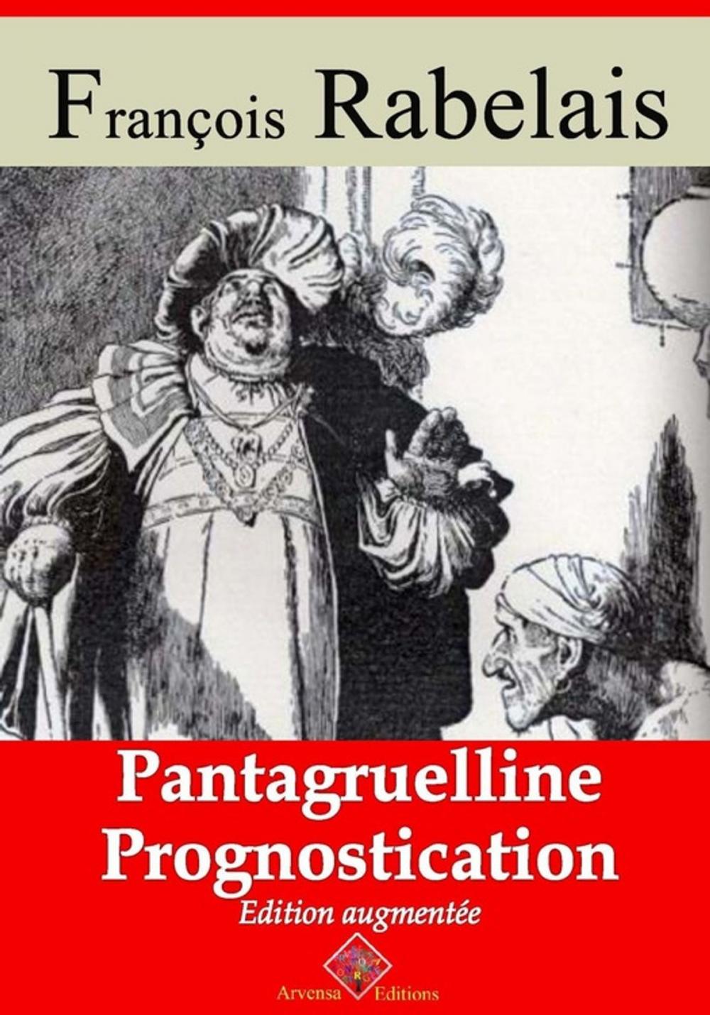 Big bigCover of Pantagrueline prognostication – suivi d'annexes