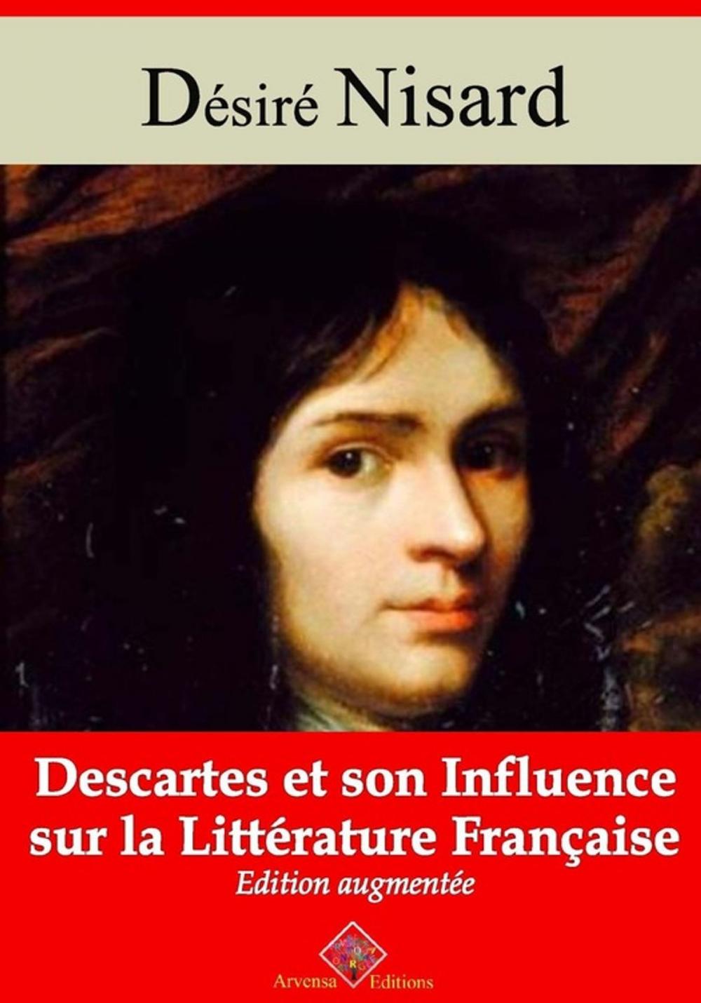 Big bigCover of Descartes et son influence sur la littérature française – suivi d'annexes