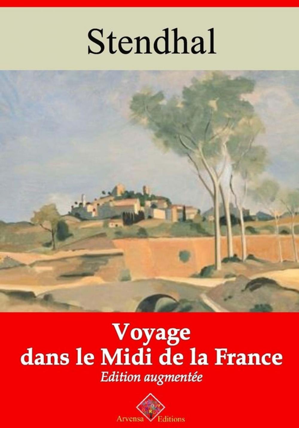 Big bigCover of Voyage dans le midi de la France – suivi d'annexes