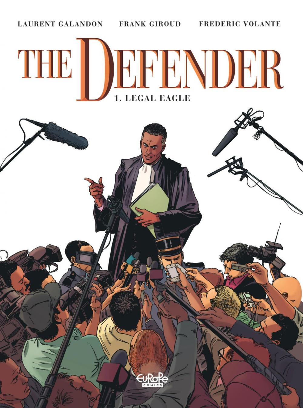 Big bigCover of The Defender 1. Legal Eagle