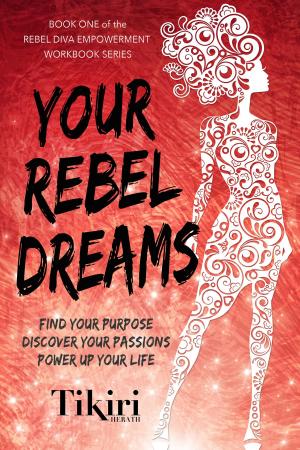 Book cover of Your Rebel Dreams