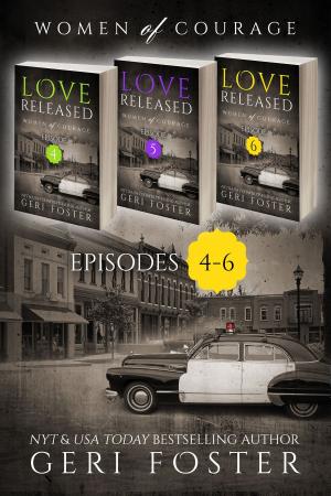 Cover of the book Love Released Box Set, Episodes 4-6 by Érasme