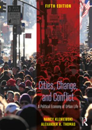 Cover of the book Cities, Change, and Conflict by Pauline Lipman
