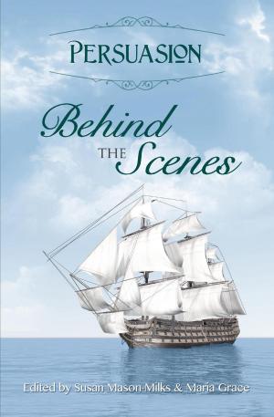 Book cover of Persuasion: Behind the Scenes