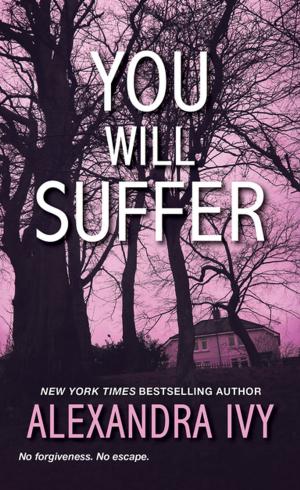 Cover of the book You Will Suffer by Carole Mortimer