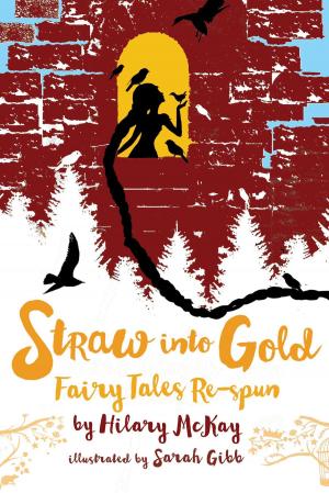 Cover of the book Straw into Gold by P.J. Bracegirdle