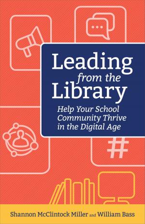 Cover of the book Leading from the Library by Kendra Grant, Luis Perez