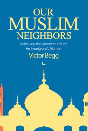 Cover of the book Our Muslim Neighbors by Ron Johnson