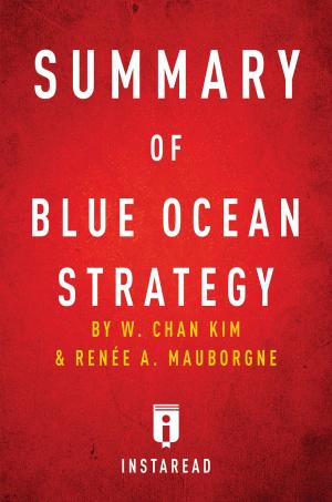 Cover of the book Summary of Blue Ocean Strategy by Antonio Gotti