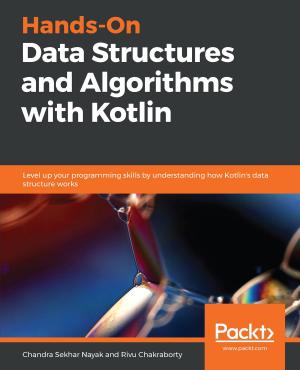 Cover of the book Hands-On Data Structures and Algorithms with Kotlin by David Wolff