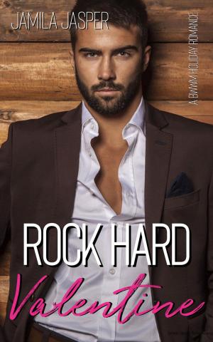 Cover of the book Rock Hard Valentine by Jamila Jasper