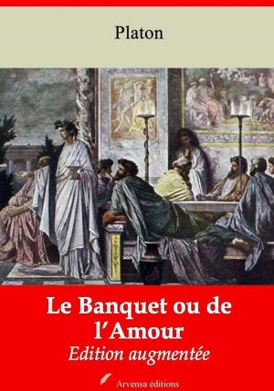 Cover of the book Le Banquet ou de l'Amour – suivi d'annexes by Stendhal