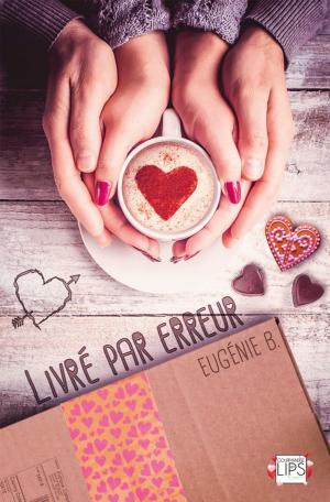 Cover of the book Livré par erreur by Lougane Rose