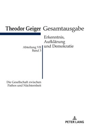 Cover of the book Die Gesellschaft zwischen Pathos und Nuechternheit by Alois Woldan