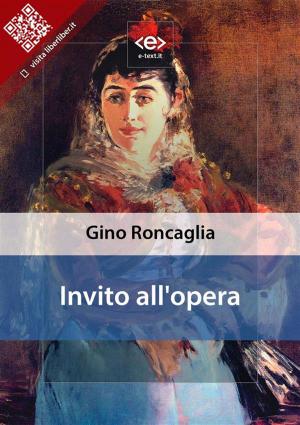 Cover of the book Invito all'opera by Italo Svevo