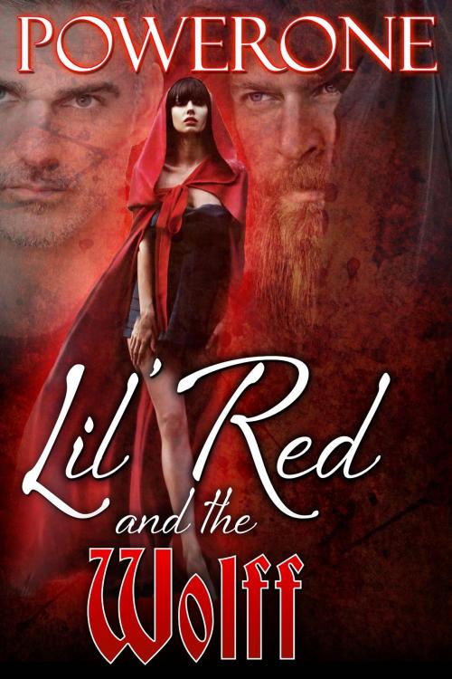 Cover of the book Lil Red and the Wolff by Powerone, Sizzler